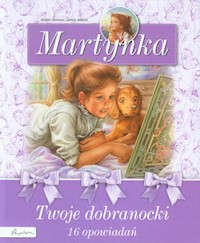 Martynka Twoje dobranocki -  - książka