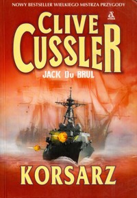 Korsarz - Clive Cussler; Jack Du Brul - ebook