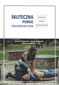 Skuteczna pomoc przedmedyczna - Zagajewski Tadeusz, Zagajewski Tomasz, Jędrzejko Mariusz Z. - książka