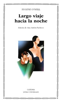 Largo viaje hacia la noche - O'Neill Eugene - ebook