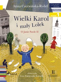 I am reading - Czytam sobie. Wielki Karol i mały Lolek - Anna Czerwińska Rydel - ebook