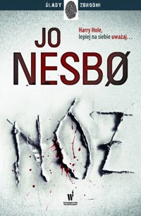 Nóż. Cykl Harry Hole. Tom 12 - Jo Nesbo - książka