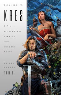 Pani Dobrego Znaku. Wieczny pokój - Feliks W. Kres - ebook + audiobook