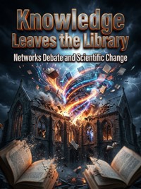 Knowledge Leaves the Library - Natalie Harrington - ebook