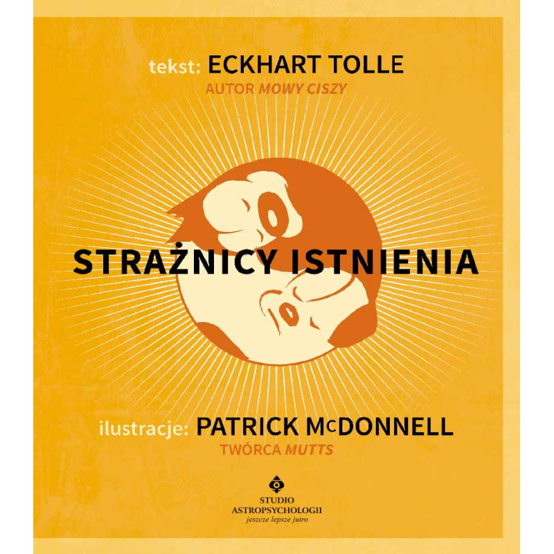 Strażnicy istnienia - Eckhart Tolle - książka