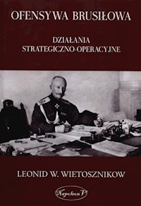 Ofensywa Brusiłowa - Wietosznikow Leonid W. - książka