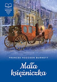 Mała księżniczka bez opracowania - Hodgson Burnett Frances - książka