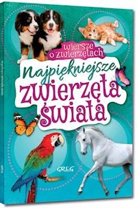 Najpiękniejsze zwierzęta świata Wiersze o zwierzętach - Błach Wiesław - książka