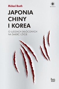 Japonia Chiny i Korea - Michael Booth - książka