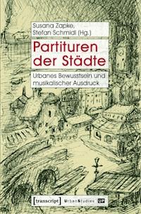 Partituren der Städte -  - ebook