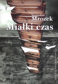 Miałki czas - Mrozek Stanisław - książka