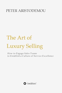 The Art of Luxury Selling - Peter Aristodemou - ebook