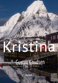 Kristina - Gustav Knudsen - ebook