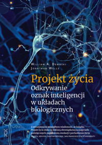 Projekt życia - Jonathan Wells - książka