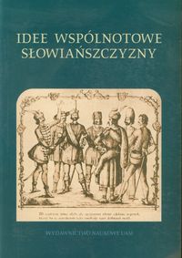 Idee wspólnotowe Słowiańszczyzny -  - książka