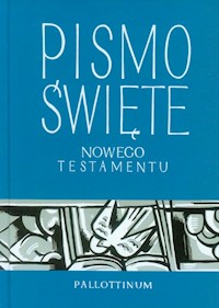 Pismo Święte Nowego Testamentu -  - książka