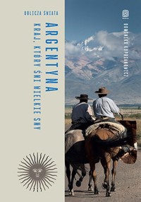 Argentyna. - Kuprianowicz Dominika - książka