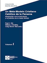 Un Meta-Modelo Cristiano católico de la persona - Volumen I - Paul Clayton Vitz - ebook