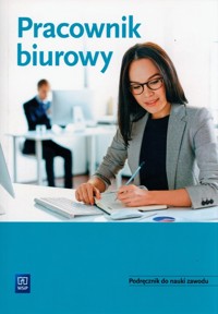 Pracownik biurowy Podręcznik do nauki zawodu - Kret Renata, Gorzelany Teresa, Bukała Wanda - książka