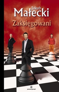 Zaksięgowani - Jakub Małecki - książka