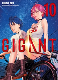 GIGANT, Band 10 - Hiroya Oku - ebook