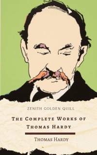 The Complete Works of Thomas Hardy - Thomas Hardy - ebook
