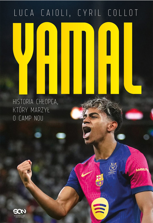 Okładka książki Lamine Yamal. Historia chłopca, który marzył o Camp Nou