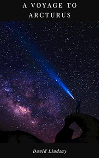 A Voyage to Arcturus - David Lindsay - ebook