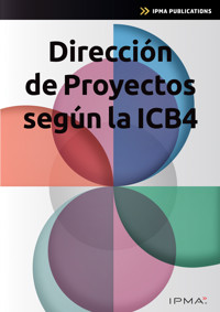 Direccion de Proyectos Segun la ICB4 - Bert Hedeman - ebook