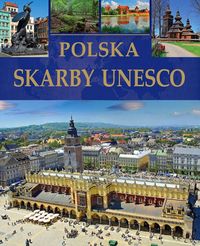 Polska Skarby UNESCO - Ewa Ressel - książka