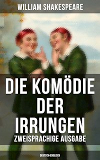 Die Komödie der Irrungen (Zweisprachige Ausgabe: Deutsch-Englisch) - William Shakespeare - ebook