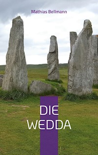 Die Wedda - Mathias Bellmann - ebook
