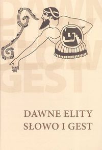Dawne elity Słowo i gest -  - książka