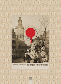 Saga lwowska - Jacenko Petro - książka