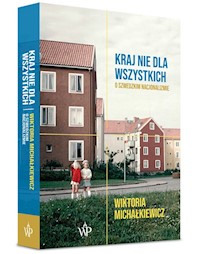 Kraj nie dla wszystkich - Michałkiewicz Wiktoria - książka