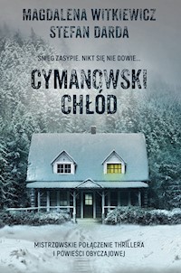 Cymanowski chłód - Magdalena Witkiewicz, Darda  Stefan - książka
