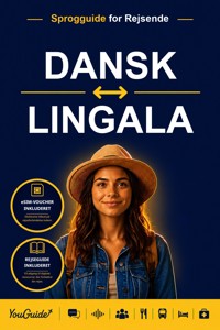 The Language Guide for Travelers - Danish to Lingala - YouGuide - ebook