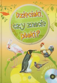 Dzieciaki czy znacie ptaki -  - książka