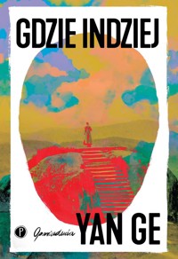 Gdzie indziej - Ge Yan - ebook + książka