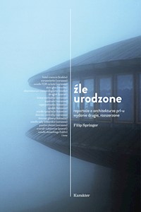 Źle urodzone - Filip Springer - książka