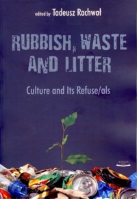 Rubbish waste and litter - Rachwał Tadeusz - książka
