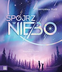 Spójrz w niebo - Przemysław Rudź - książka