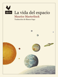 La vida del espacio - Maurice Maeterlinck - ebook