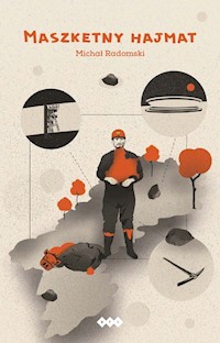 Maszketny hajmat - Radomski Michał - książka