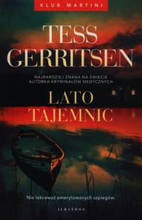 Klub Martini Tom 2 Lato tajemnic - Tess Gerritsen - książka