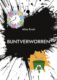 buntverworren - Alina Ernst - ebook