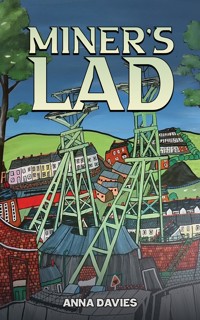 Miner's Lad - Anna Davies - ebook