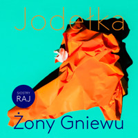 Żony Gniewu - Joanna Jodełka - audiobook + książka