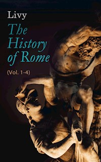 The History of Rome (Vol. 1-4) - Livy - ebook