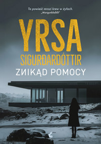 Znikąd pomocy - Sigurðardóttir Yrsa - ebook + audiobook + książka